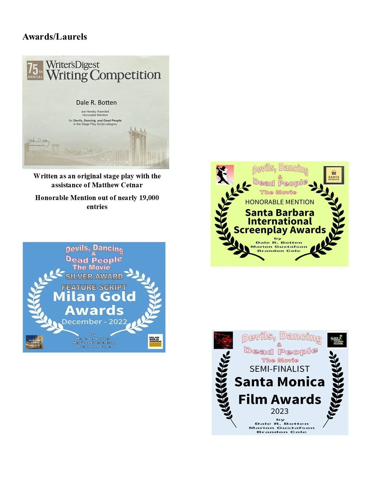 Devils, Dancing and Dead People Awards and Laurels